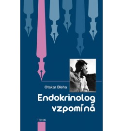 Endokrinolog vzpomíná