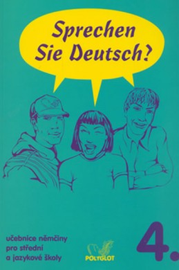Sprechen Sie Deutsch - 4 kniha pro studenty - Dusilová Doris