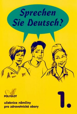 Sprechen Sie Deutsch - Pro zdrav. obory kniha pro studenty - Dusilová Doris