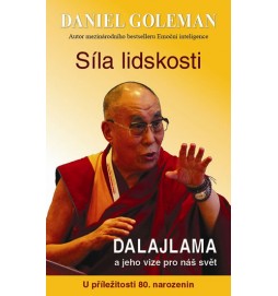 Síla lidskosti, Dalajlama a jeho vize pro náš svět