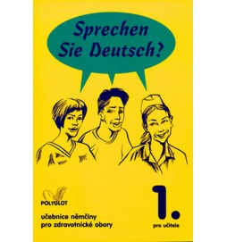 Sprechen Sie Deutsch - Pro zdrav. obory kniha pro učitele
