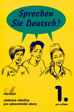 Sprechen Sie Deutsch - Pro zdrav. obory kniha pro učitele - Dusilová Doris