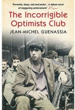 The Incorrigible Optimists Club - Guenassia Jean-Michel