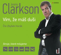 Jeremy Clarkson - Vím, že máš duši - CDmp3 (Čte Zbyšek Horák) - Clarkson Jeremy