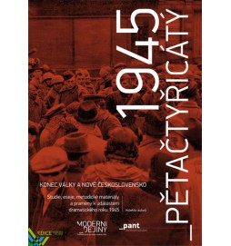 Pětačtyřicátý - Konec války a nové Československo
