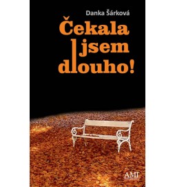 Čekala jsem dlouho!