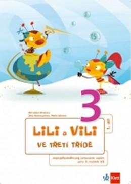 Balíček Lili a Vili 3 ve třetí třídě I. - X. díl. - kolektiv autorů