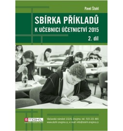 Sbírka příkladů k učebnici účetnictví II. díl 2015