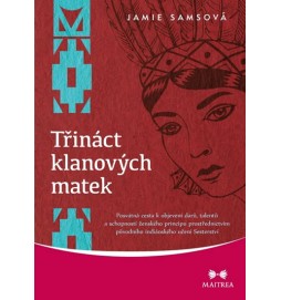Třináct klanových matek