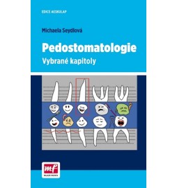 Pedostomatologie - Vybrané kapitoly