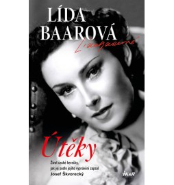 Útěky – Lída Baarová. Život české herečky, jak jej podle jejího vyprávění zapsal Josef Škvorecký