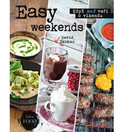 Easy weekends - Když muž vaří o víkendu