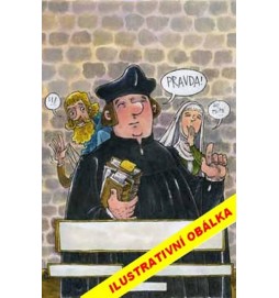 Jan Hus očima krejčího Ondřeje a panny Anežky