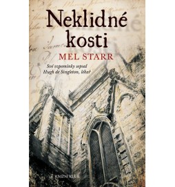 Neklidné kosti - Své vzpomínky sepsal Hugh de Singleton. lékař