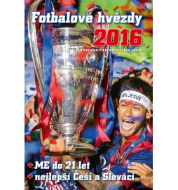 Fotbalové hvězdy 2016