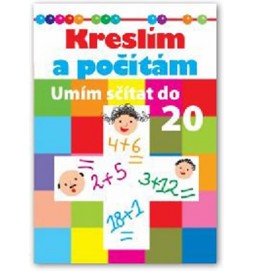 Kreslím a počítám - Umím sčítat do dvaceti