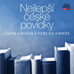 Nejlepší české povídky - CD - Čapek K., Hašek J., Neruda J., Pavel O.