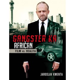 Gangster KA Afričan - Film vs. realita