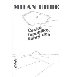 Česká republiko, dobrý den