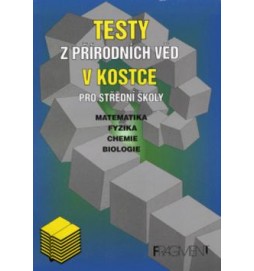 Testy z přírodních věd v kostce pro střední školy