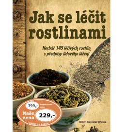 Jak se léčit rostlinami