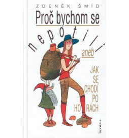 Proč bychom se nepotili