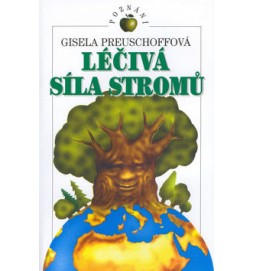 Léčivá síla stromů