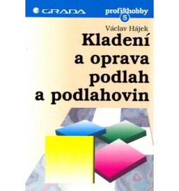 Kladení a oprava podlah a podlahovin