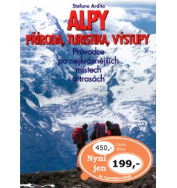 Alpy příroda, turistika, výstupy