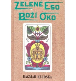 Zelené eso Boží oko