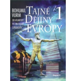 Tajné dějiny Evropy 1