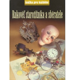 Rukověť starožitníka a sběratele