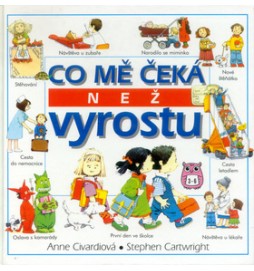 Co mě čeká než vyrostu 3-6 let