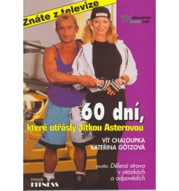60 dní, které otřásly Jitkou Asterovou