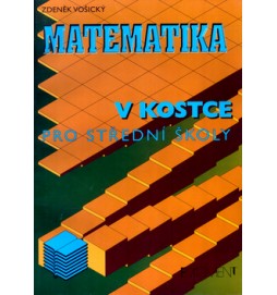 Matematika v kostce pro střední školy