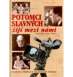 Potomci slavných žijí mezi námi 1