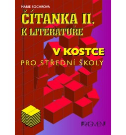 Čítanka II. k lit.v kostce pro střední školy