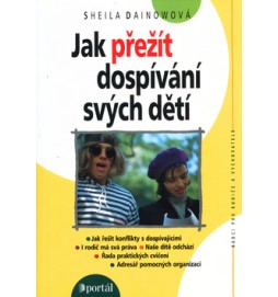 Jak přežít dospívání svých dětí
