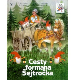 Cesty formana Šejtročka