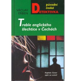 Trable anglického šlechtice v Čechách
