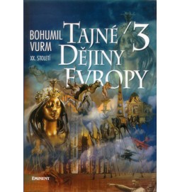 Tajné dějiny evropy 3